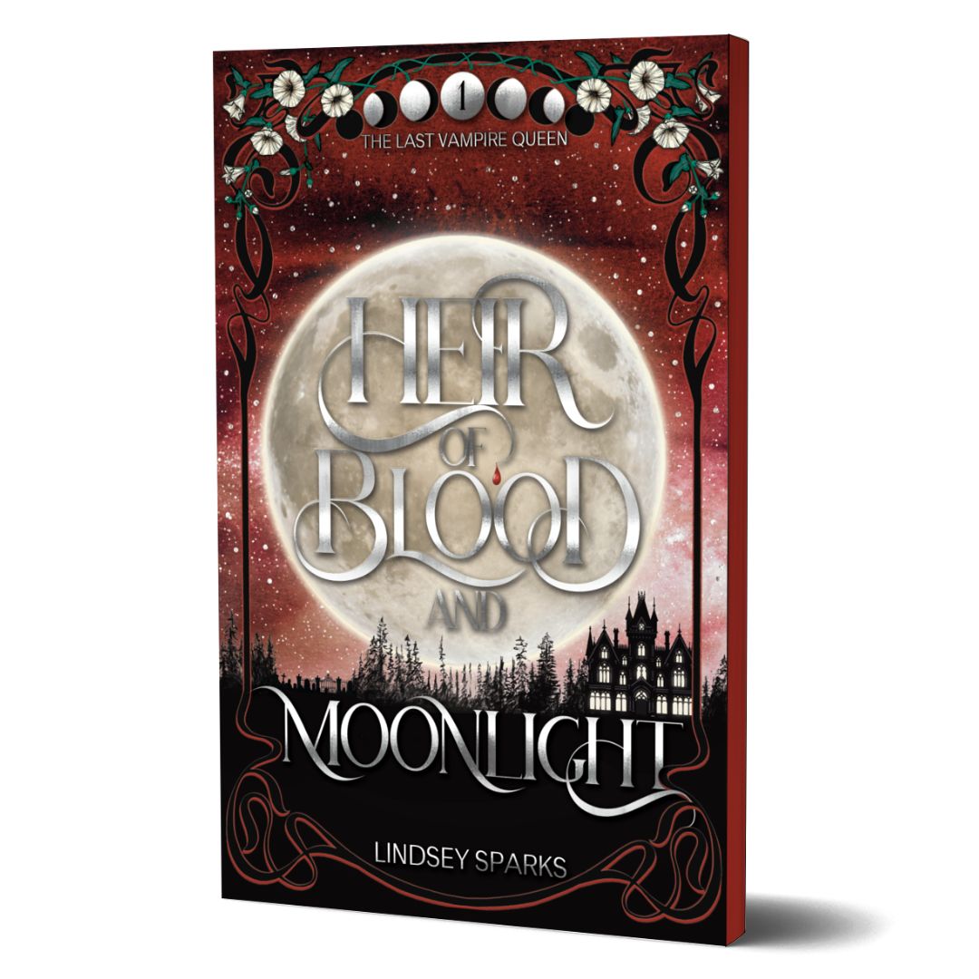 SPECIAL EDITION PAPERBACK: Heir of Blood and Moonlight (The Last Vampire Queen, book 1)