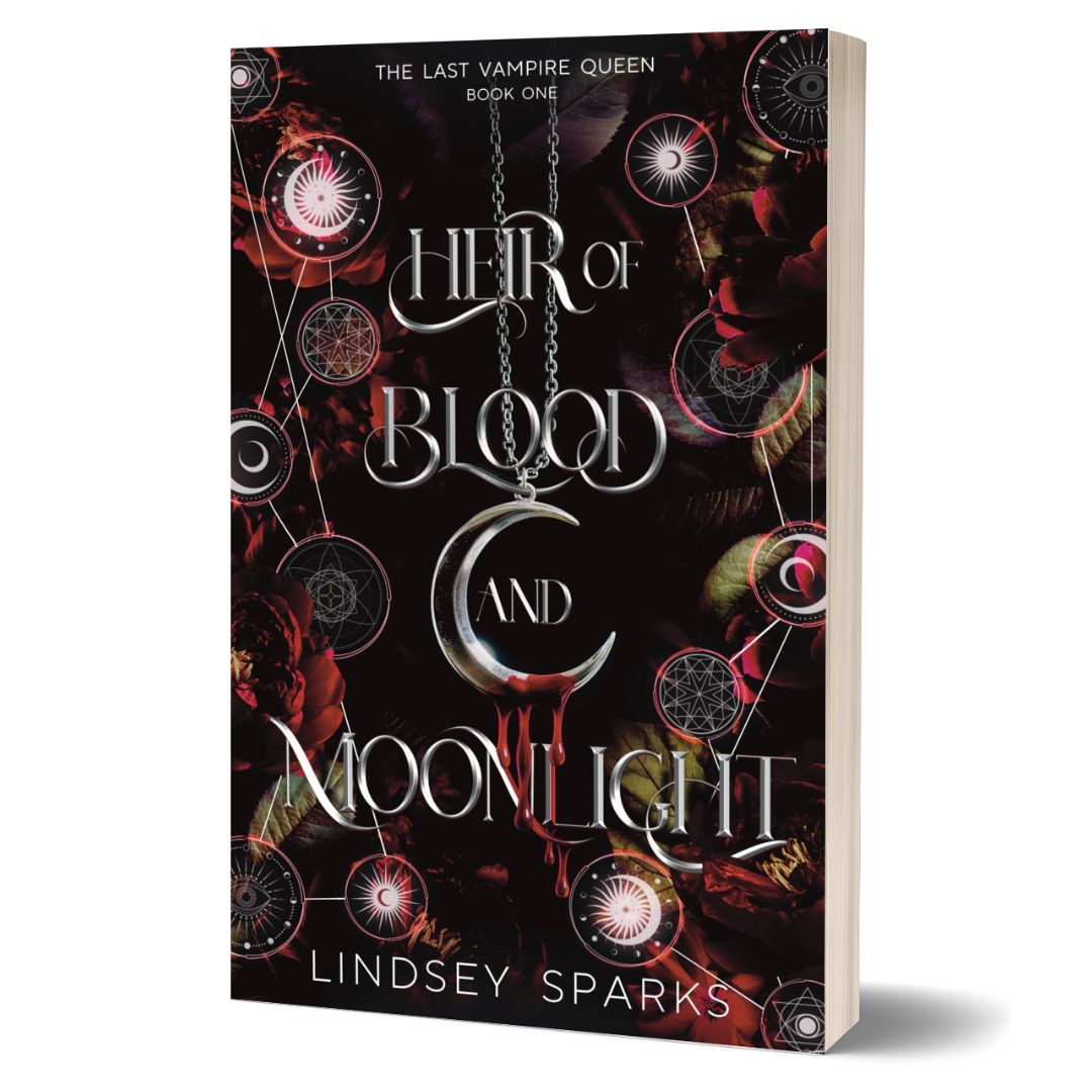 PAPERBACK: Heir of Blood and Moonlight (The Last Vampire Queen, book 1)