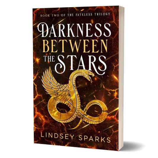 PAPERBACK: Darkness Between the Stars (Fateless Trilogy, #2) [SIGNED]