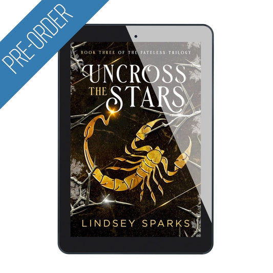 [PRE-ORDER] EBOOK: Uncross the Stars (Fateless Trilogy, book 3)