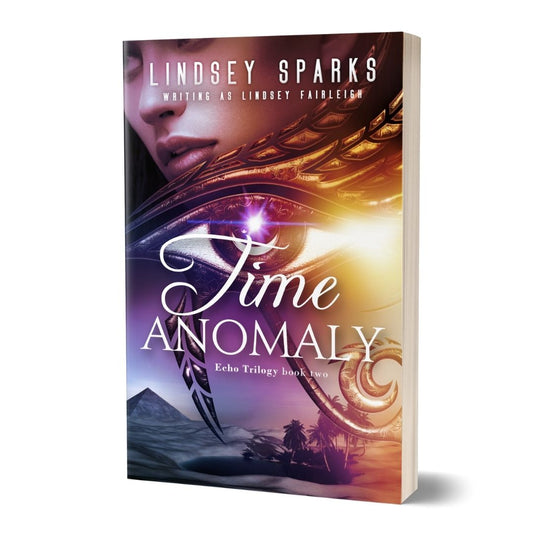 PAPERBACK: Time Anomaly (Echo Trilogy, book 2) [SIGNED]